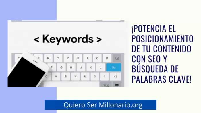 ¡Potencia el posicionamiento de tu contenido con SEO y búsqueda de palabras clave! 2 ¡Potencia el posicionamiento de tu contenido con SEO y búsqueda de palabras clave! 2