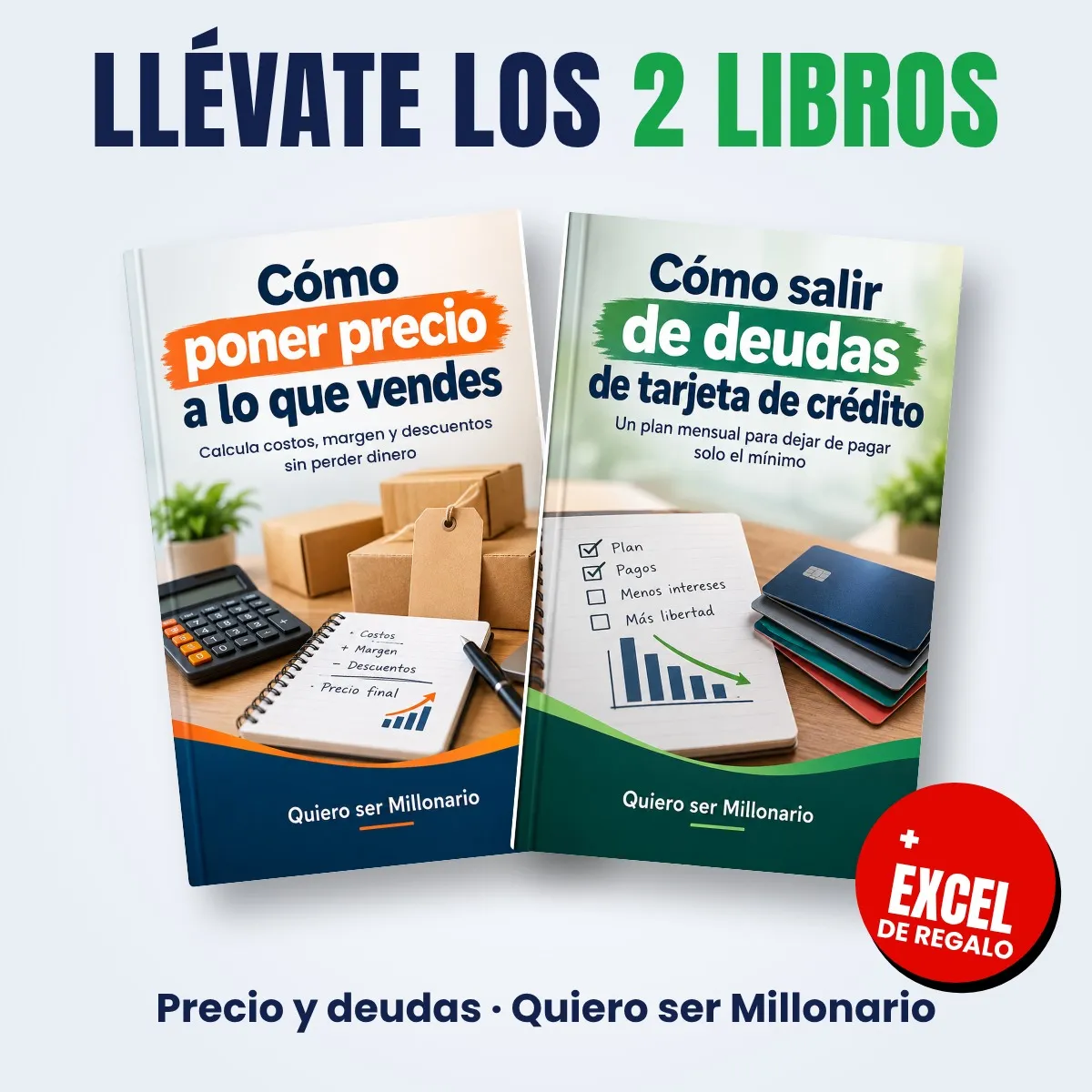 Paquete de dos libros: Cómo poner precio a lo que vendes y Cómo salir de deudas de tarjeta de crédito
