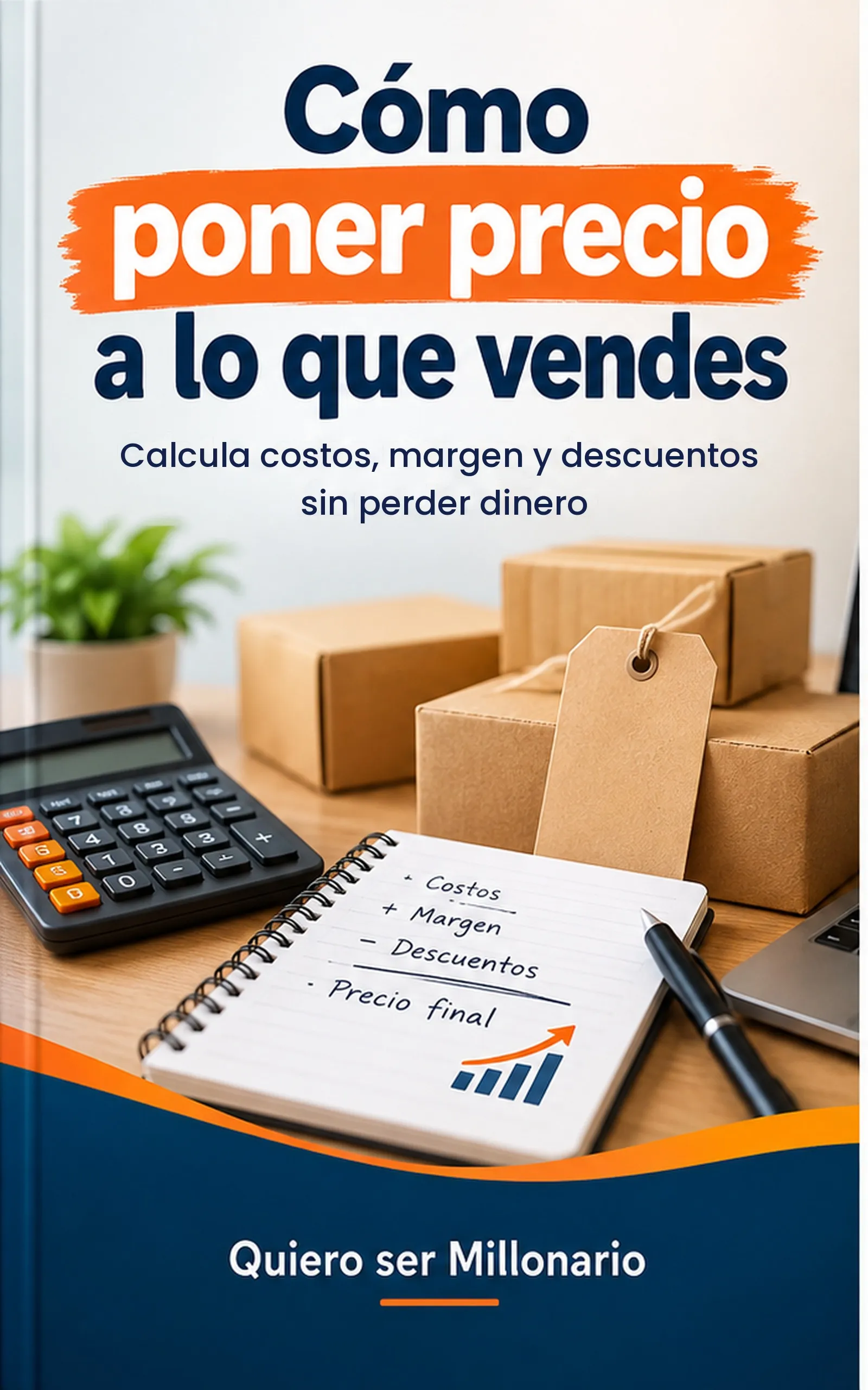 Cómo poner precio a lo que vendes 2 Portada del libro Cómo poner precio a lo que vendes